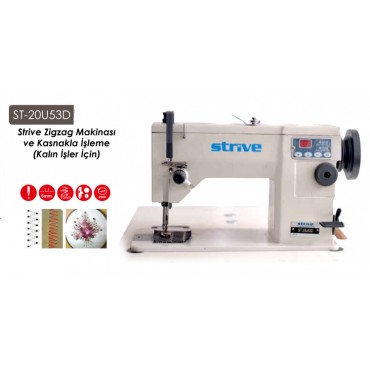 ST-20U53D STRIVE ZİGZAG MAKİNASI VE KASNAKLA İŞLEME (KALIN İŞLER İÇİN)
